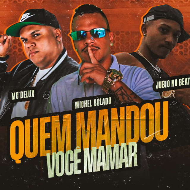 Quem Mandou Você Mamar
