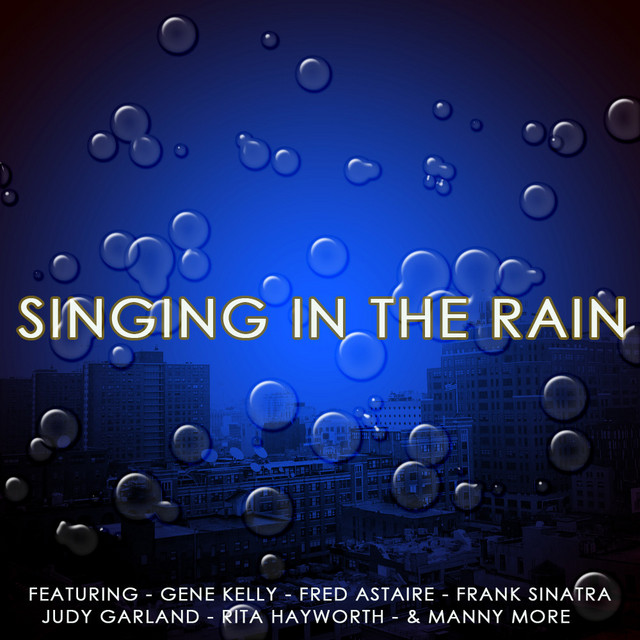 Singing in the Rain - Album by Fred Astaire | Spotify