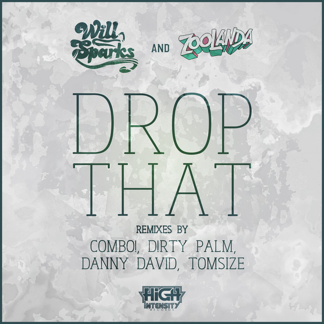 Drop That - Tomsize Remix
