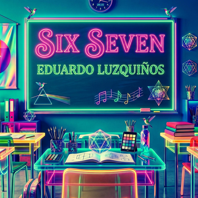 67 FUNK SIX SEVEN (Seis Siete Spanish) - Single by Eduardo