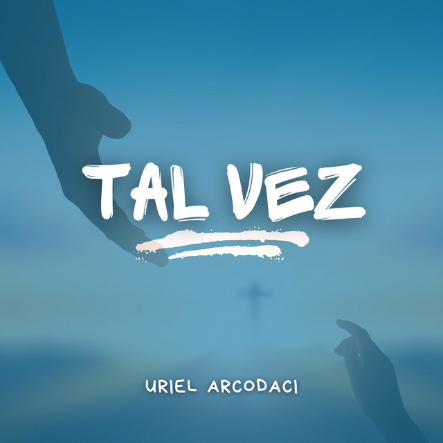 Tal Vez