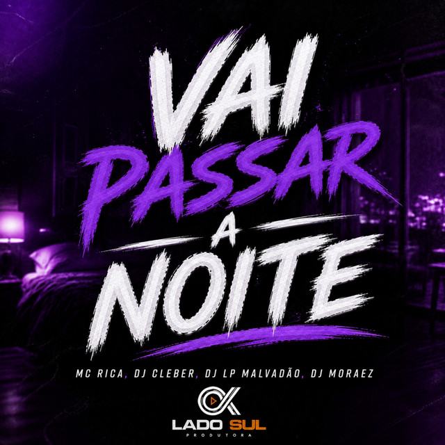 Vai Passar a Noite