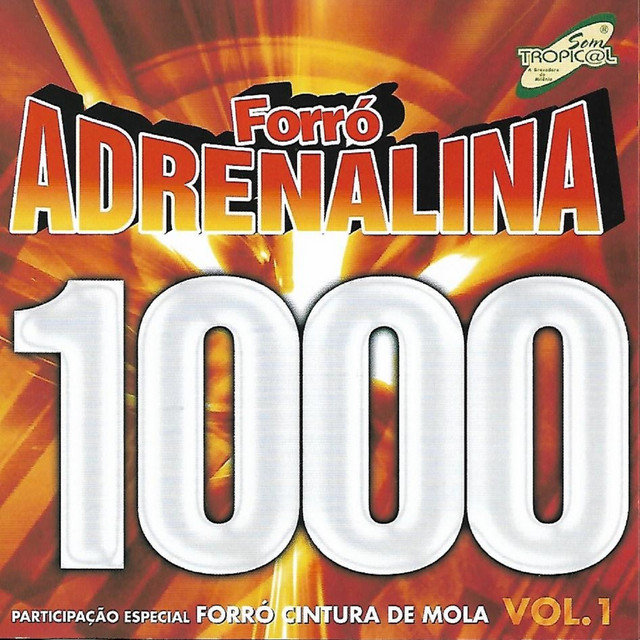 Forró Adrenalina 1000