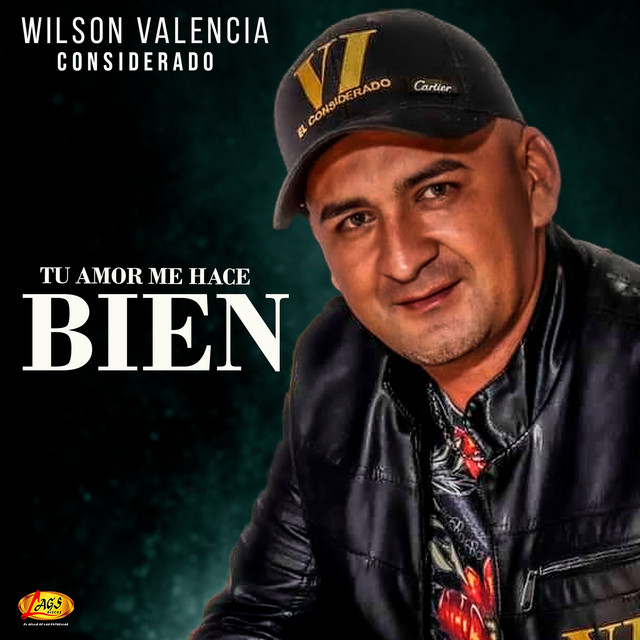 WILSON VALENCIA EL CONSIDERADO