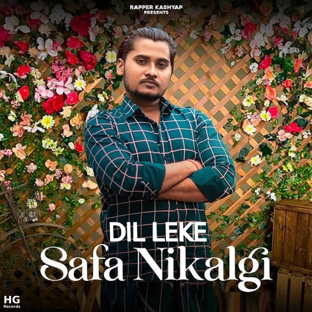 Dil Leke Safa Nikalgi