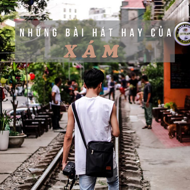 Những Bài Hát Hay Của Xám cover art