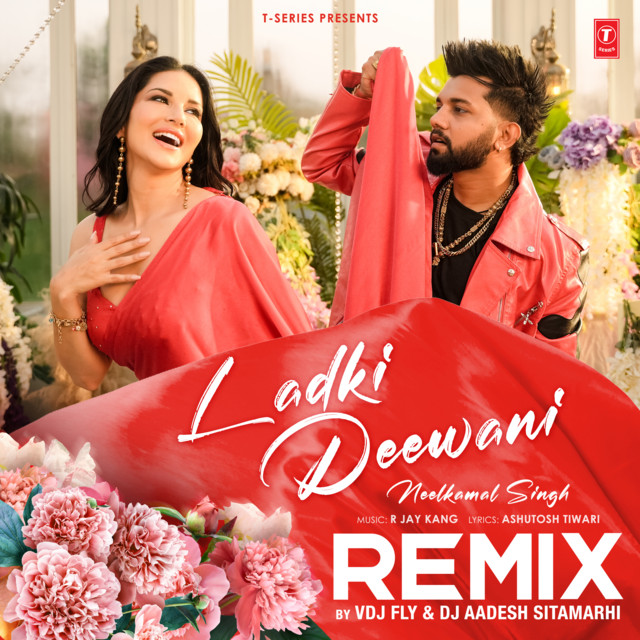 Ladki Deewani Remix