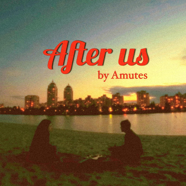 Обкладинка: After us — Amutes
