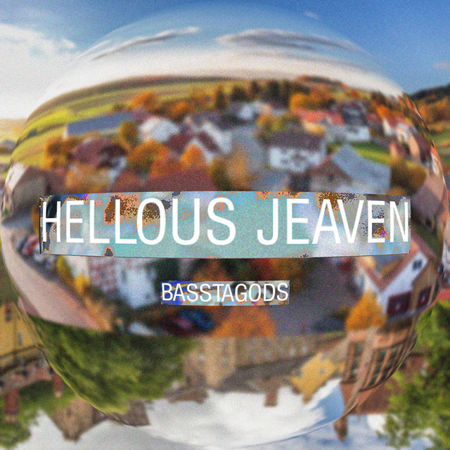 Hellous Jeaven - Album by Basstagods | Spotify