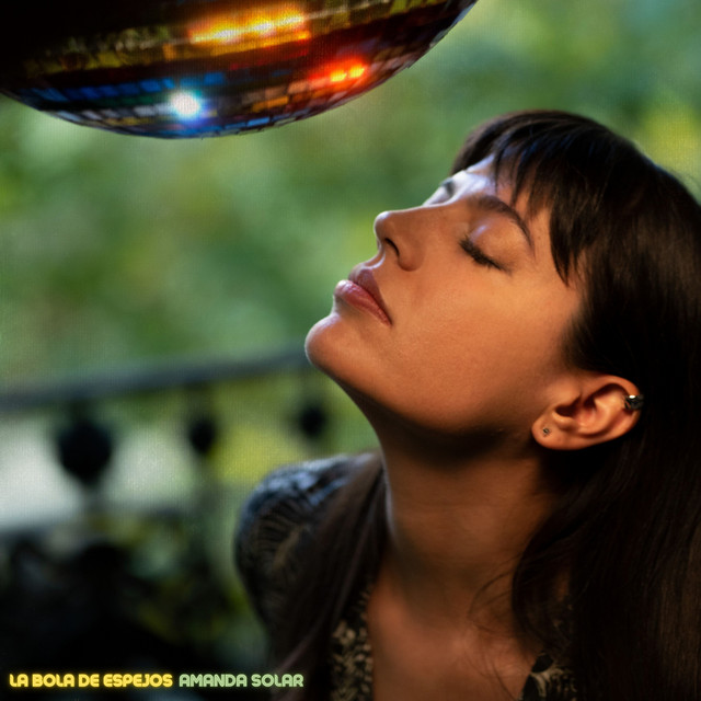 La Bola de Espejos - Single by Amanda Solar | Spotify