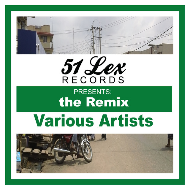 51 Lex Presents the Remix cover art