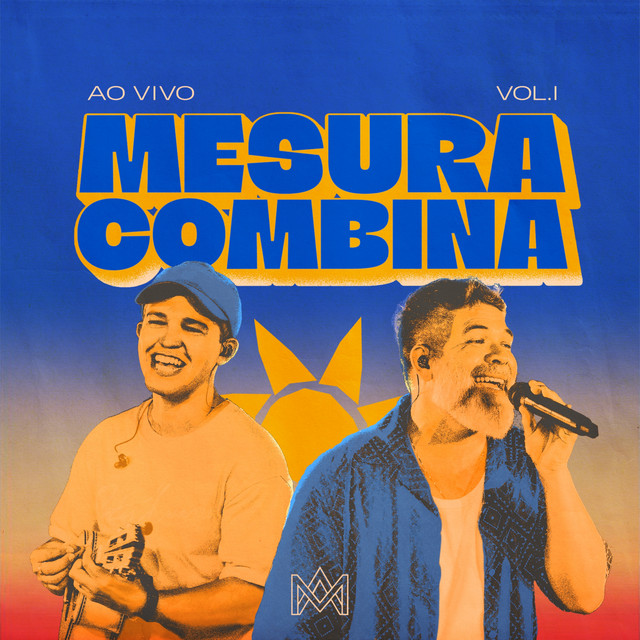 Mesura Combina - Vol. 1 (Ao Vivo)