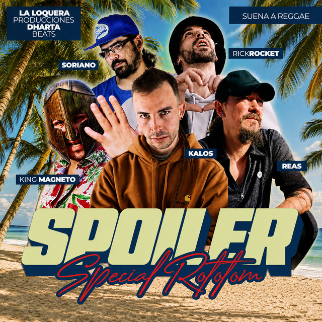 Spoiler - Special Rototom - Suena a Reggae, Vol.40