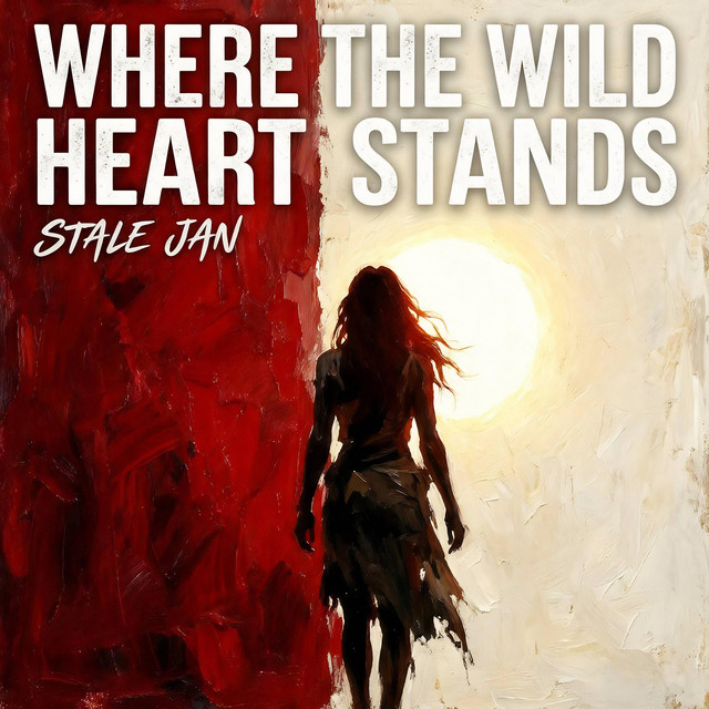 Where The Wild Heart Stands