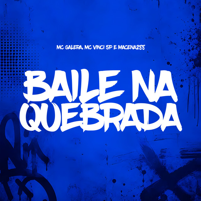 Baile na Quebrada