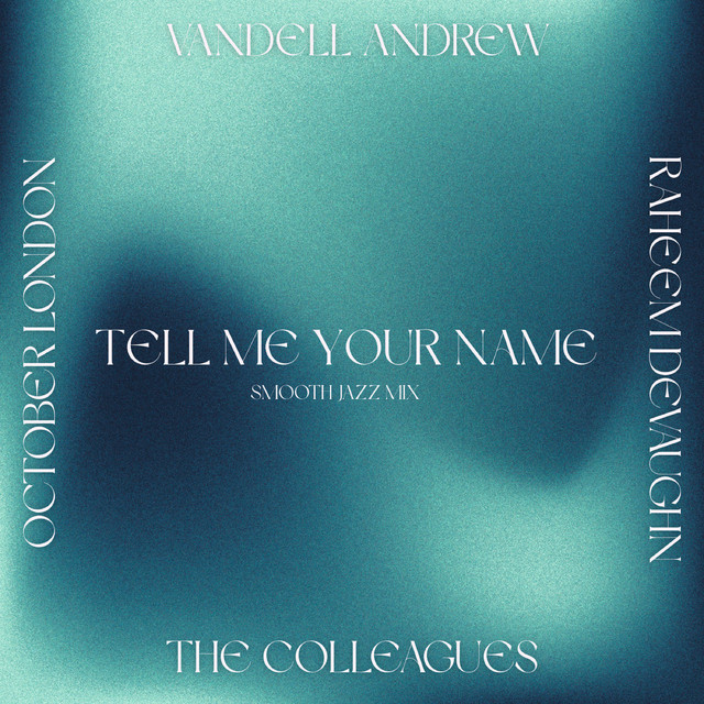 Tell Me Your Name III (Smooth Jazz Mix) cover