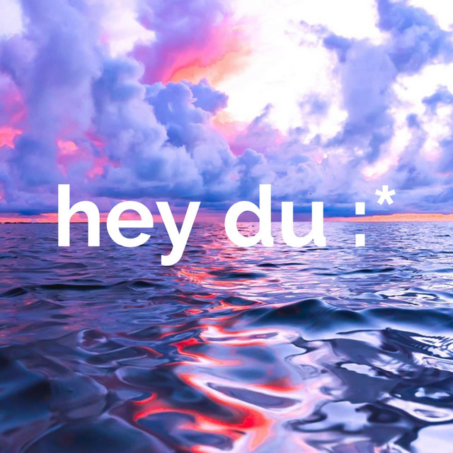 hey du (sped up)