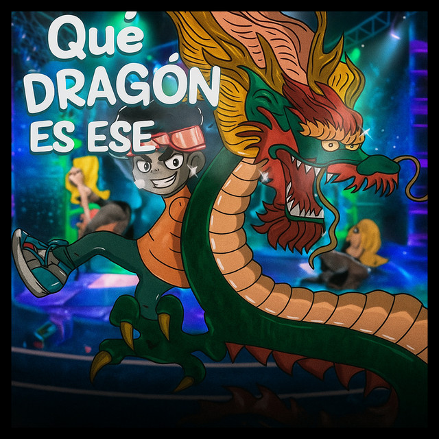 Qué dragón es ese