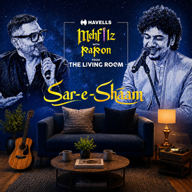 Mehfilz with Papon - Sar-e-Shaam (From The Living Room) album image