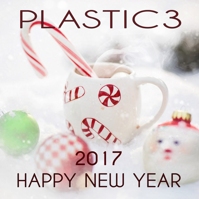 Обкладинка Plastic3 — Happy New Year Music