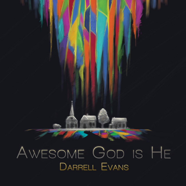 Awesome God Is He cover art