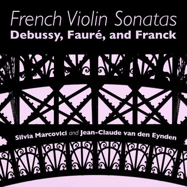French Violin Sonatas: Debussy, Fauré and Franck cover art