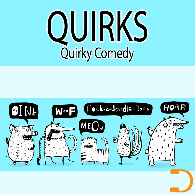 Quirks: Quirky Comedy cover art