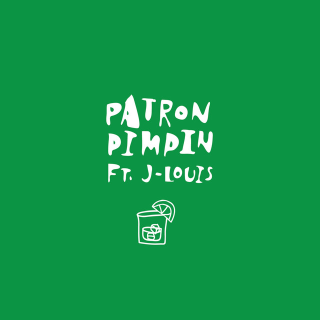 Patron Pimpin
