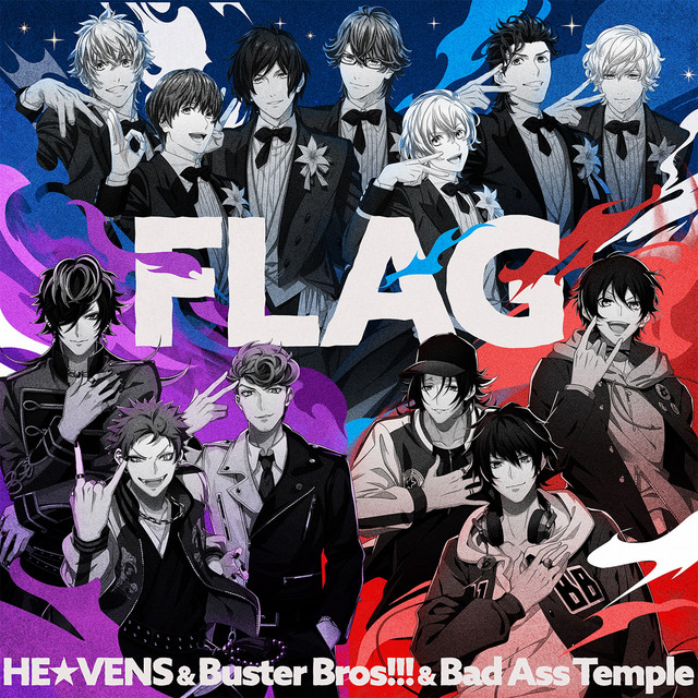 FLAG - song and lyrics by HE☆VENS, Hypnosis Mic -D.R.B.- (Buster