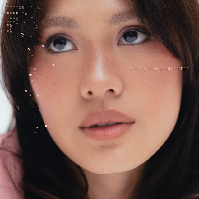 Siapa Suruh Jatuh Cinta? cover art