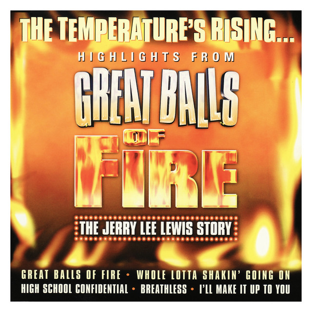 Great Balls of Fire: The Jerry Lee Lewis Story (UK Cast Recording) cover art