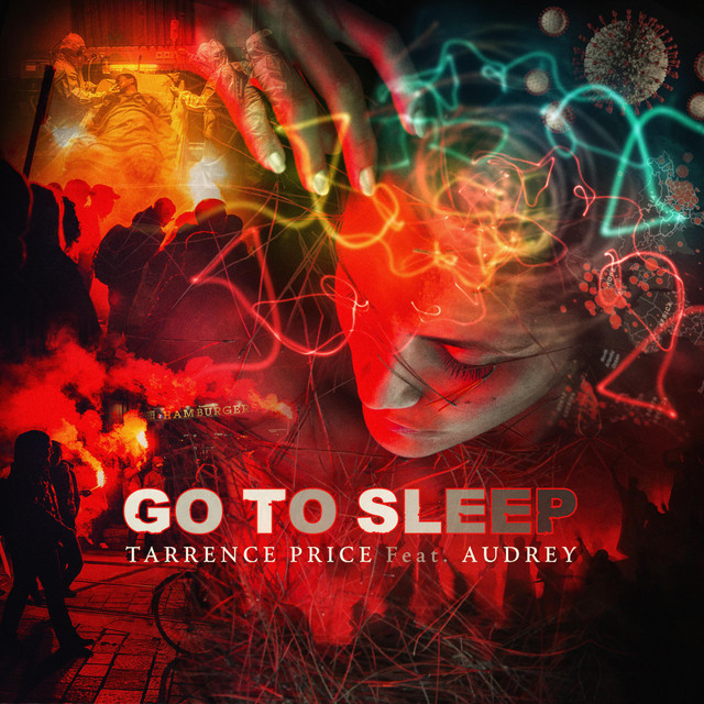 Go To Sleep - Single by Tarrence Price | Spotify