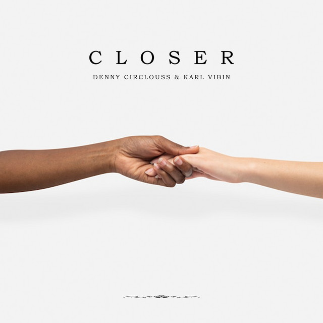 Closer