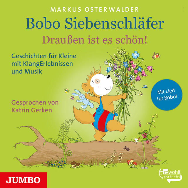 Bobo Siebenschläfer. Draußen ist es schön! (Geschichten für Kleine mit KlangErlebnissen und Musik) cover art