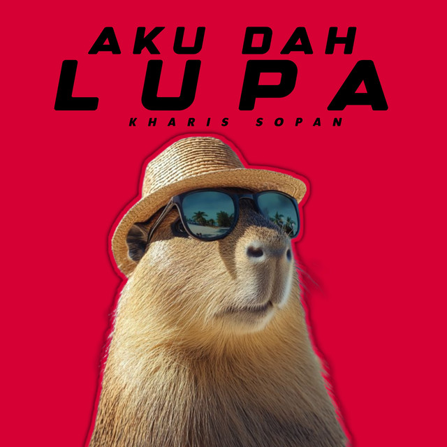 Aku Dah Lupa
