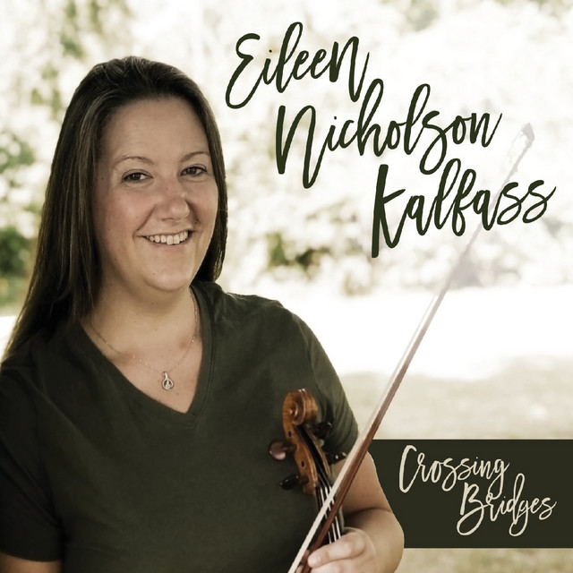 Album cover for Crossing Bridges by Eileen Nicholson Kalfass