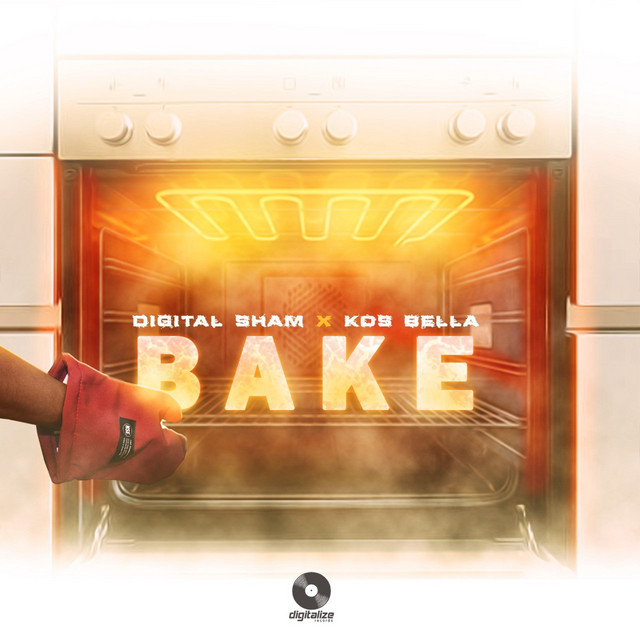 Digital Sham & Kos Bella - Bake