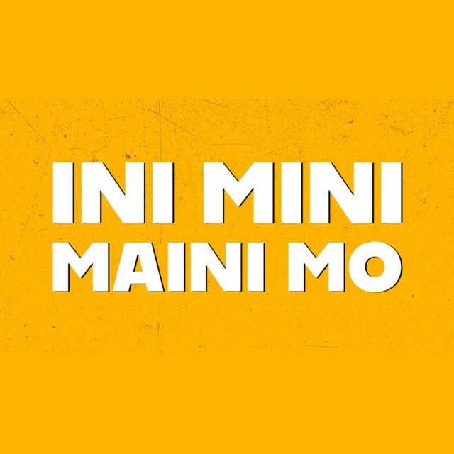 Ini mini maini mo - Single by MUSIC HUB | Spotify