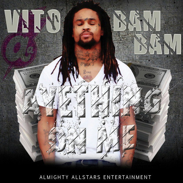 Vito Bam Bam | Spotify