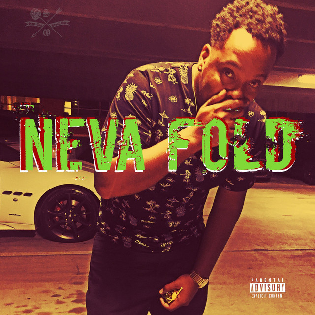 Neva Fold - Single by Rahscoe | Spotify