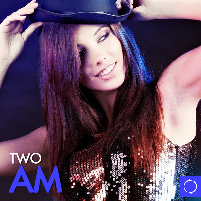 Two Am - Compilation by Various Artists | Spotify