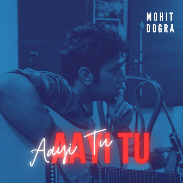 Aayi Tu Aayi Tu