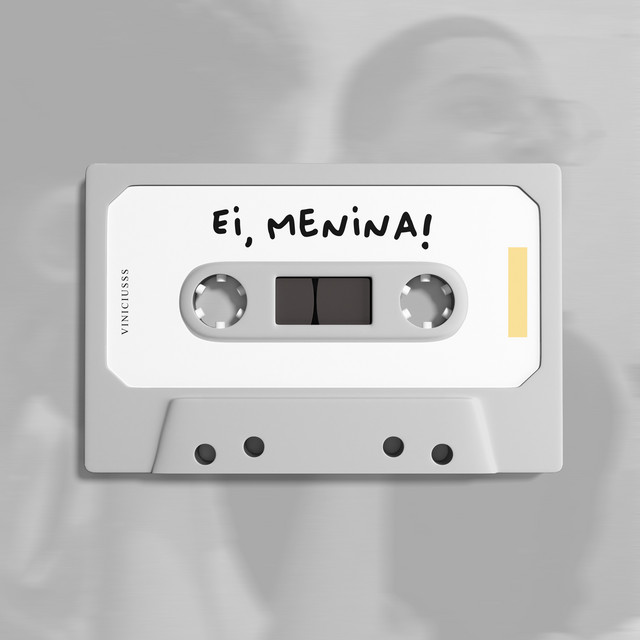Ei, Menina! cover art