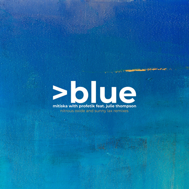 Blue - Sunny Lax Remix
