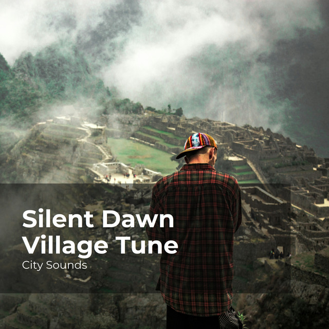 Silent Dawn Village Tune cover art