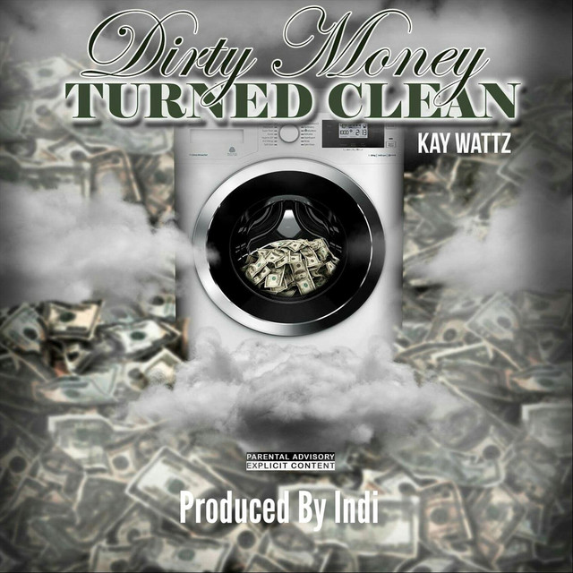 Dirty Money Turned Clean cover