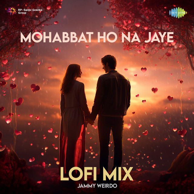 Mohabbat Ho Na Jaye (LoFi Mix) cover art