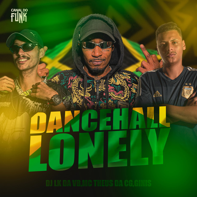 LONELY DANCEHALL