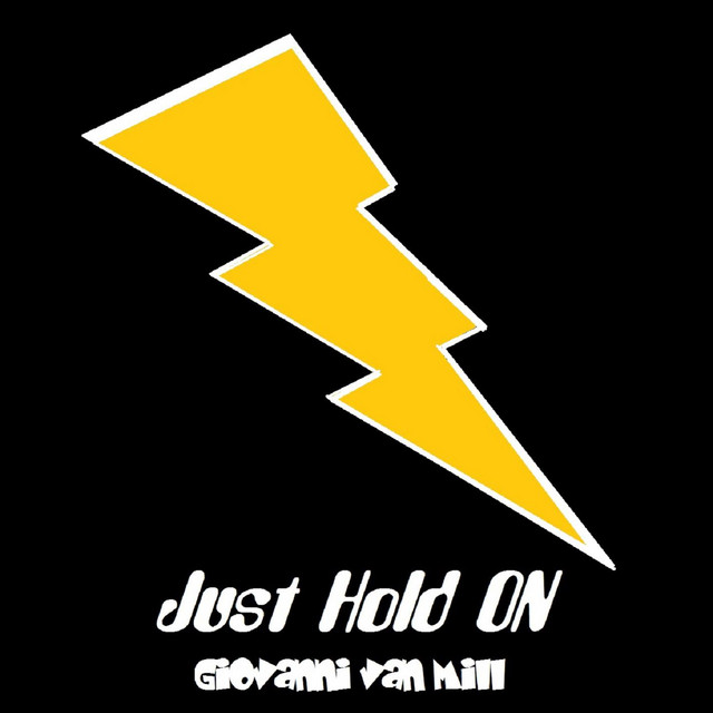 Just Hold On - Single by Giovanni van mill | Spotify