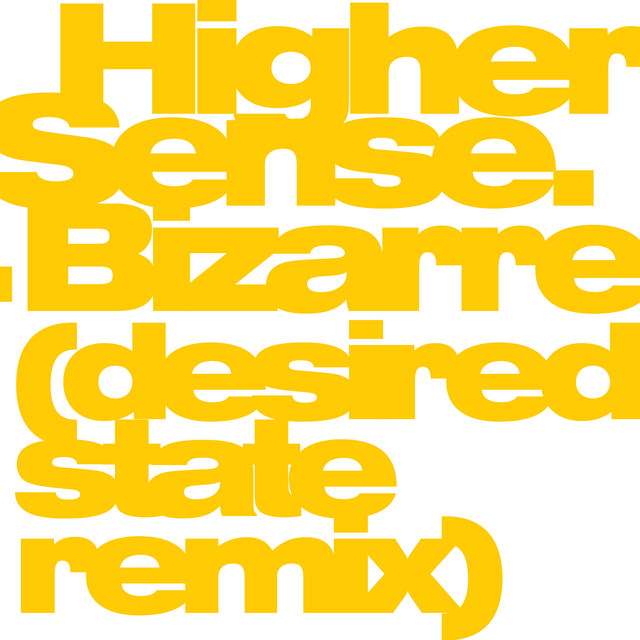 Bizarre (Desired State Remix) / Full Charge cover